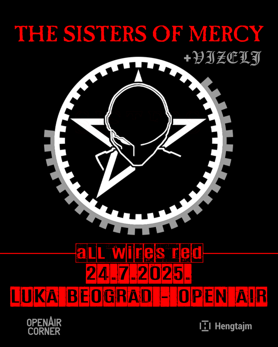 Vizelj uz The Sisters of Mercy na otvorenom u Luci Beograd!